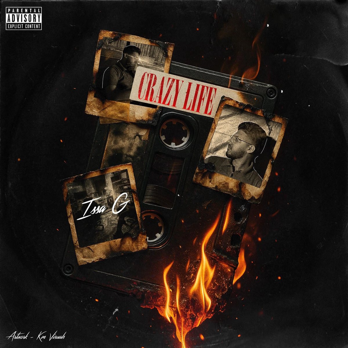 Cover art for "Crazy Life" by ISSA G, burning photos pinned around a cassette tape on black